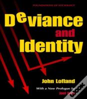 Deviance And Identity
