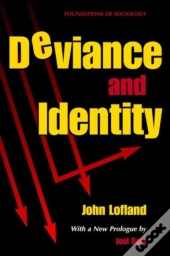 Deviance And Identity