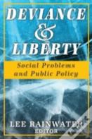 Deviance And Liberty