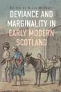 Deviance And Marginality In Early Modern Scotland - Preview