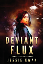 Deviant Flux - Preview