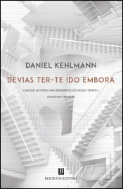 Capa do artigo Devias Ter-te Ido Embora