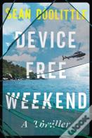 Device Free Weekend