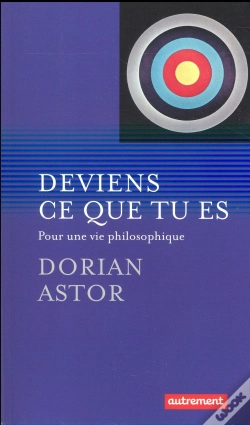 Capa do artigo Deviens Ce Que Tu Es ; Pour Une Vie Philosophique