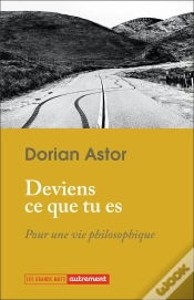 Capa do artigo "Deviens Ce Que Tu Es" - Pour Une Vie Philosophique