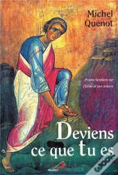 Deviens Ce Que Tu Es