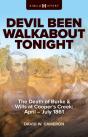 Devil Been Walkabout Tonight - Preview