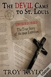 Devil Came To St. Louis: The Uncensored