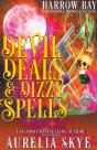 Devil Deals & Dizzy Spells - Preview