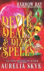 Devil Deals & Dizzy Spells - Preview