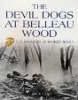 Devil Dogs At Bellau Wood - Preview