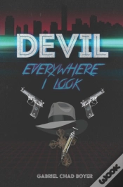 Capa do artigo Devil, Everywhere I Look