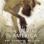 Devil In America - Preview