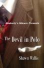 Devil In Polo - Preview