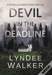 Devil In The Deadline
