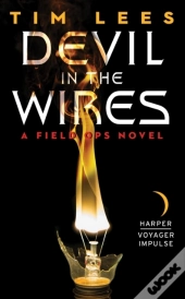 Devil In The Wires