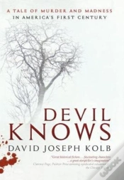 Capa do artigo Devil Knows: A Tale Of Murder And Madness In America