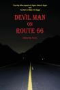 Devil Man On Route 66 - Preview