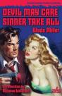 Devil May Care / Sinner Take All - Preview