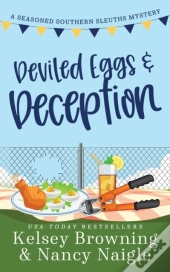 Deviled Eggs And Deception