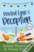 Deviled Eggs And Deception