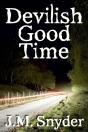 Devilish Good Time - Preview