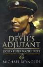 Devil'S Adjutant: Jochen Peiper, Panzer Leader - Preview