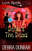 Devils And The Dead