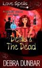 Devils And The Dead - Preview