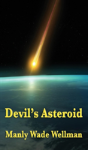 Devil'S Asteroid - Preview
