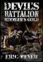 Devil'S Battalion - Himmler'S Gold - Preview
