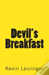 Devil'S Breakfast