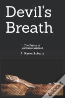 Devil'S Breath