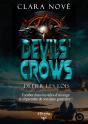Devils' Crows : Défier Les Lois - Preview