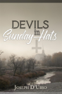 Devils In Sunday Hats - Preview
