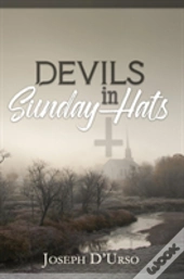 Devils In Sunday Hats