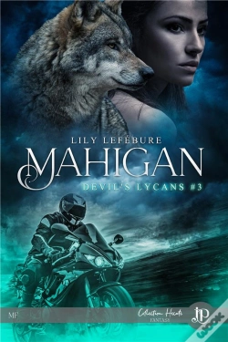 Capa do artigo Devil'S Lycans Tome 3 : Mahigan