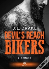 Devil'S Reach Bikers Tome 2 : Démons