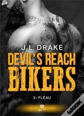 Devil'S Reach Bikers Tome 3 : Fléau
