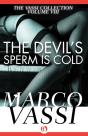 Devil'S Sperm Is Cold - Preview