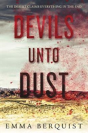 Devils Unto Dust - Preview