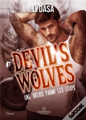 Devil'S Wolves - Une Brebis Parmi Les Loups