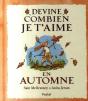 Devine Combien Je T'Aime En Automne - Preview