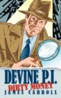 Devine P.I.: Dirty Money - Preview