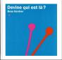 Devine Qui Est Là ? - Preview
