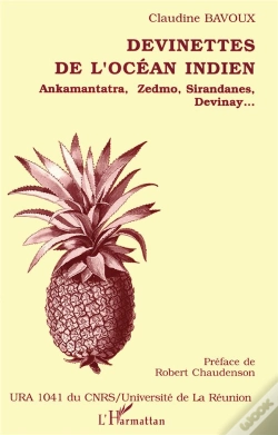 Capa do artigo Devinettes De L'Océan Indien ; Ankamantatra, Zedmo, Sirandances, Devinay...