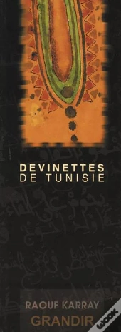 Devinettes De Tunisie (Francais-Arabe)
