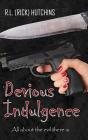 Devious Indulgence - Preview