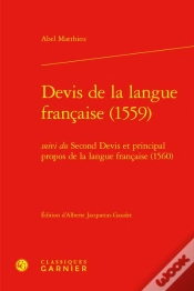 Capa do artigo Devis De La Langue Française (1559) ; Second Devis Et Principal Propos De La Langue Française (1560)