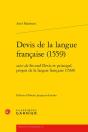 Devis De La Langue Française (1559) ; Second Devis Et Principal Propos De La Langue Française (1560) - Preview